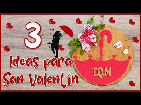 3 IDEAS PARA REGALAR EN SAN VALENTÍN - Crafts for Valentine's Day - Manualidades para regalar