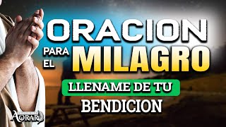 ORACION DE LA NOCHE "Bendice mi vida con tu poder"