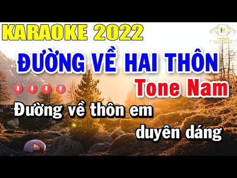 Đường Về Hai Thôn Karaoke Tone Nam Nhạc Sống | Trọng Hiếu