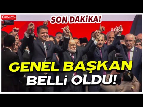 Saadet Partisi'nin yeni genel başkanı belli oldu!