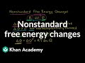Understanding Nonstandard Free Energy Changes