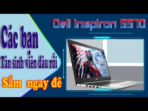 (VIETNAMESE) Đánh Giá Chất Lượng Laptop Dell Inspiron 5570 Core i7 Giá Rẻ Với Màn Hình Cảm Ứng Tiện Dụng