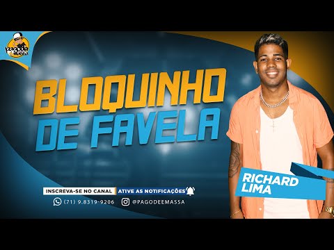 BLOQUINHO DE FAVELA | RICHARD LIMA 2024