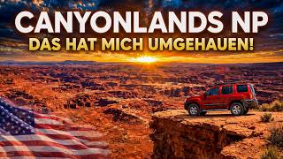 Canyonlands National Park – Utahs endlose Canyons / Ein 4WD Paradies!