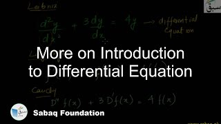 More on Introduction to Differential Equation