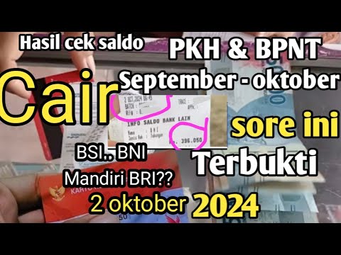 PKH hari ini, Cek saldo PKH & BPNT september - oktober 2024  sore ini 2 oktober  2024