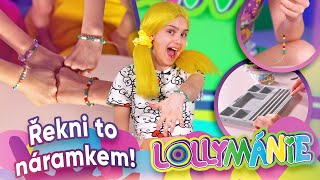Co všechno se dá zakódovat do náramku? │ LOLLYMÁNIE