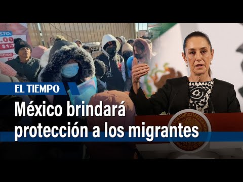 México anuncia atención humanitaria y repatriaciones de migrantes expulsados por EE. UU.