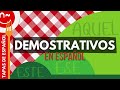 Demonstratives in Spanish Language
