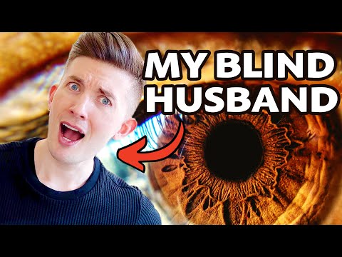 Things Only My Blind Husband Does…