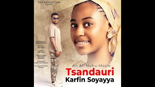 Tsandauri karfin soyayya TSANDAURI SONG LYRICS