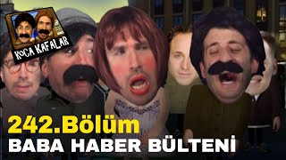Koca Kafalar Haber Bülteni - Bölüm 242