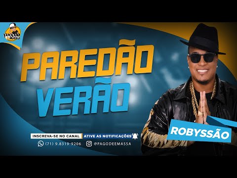 ROBYSSÃO | CD 2025 | PAREDÃO VERÃO