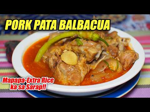 Ang Pina-simple at Pinasarap na Pork Pata Balbacua! Tara at Magluto Tayo!❤🥩🐷✔💯 #balbacua