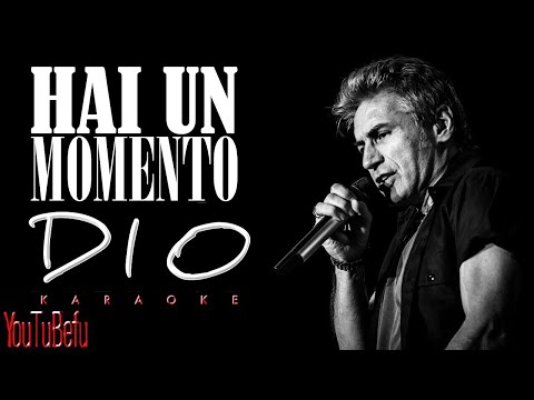 Hai un momento Dio (KARAOKE)