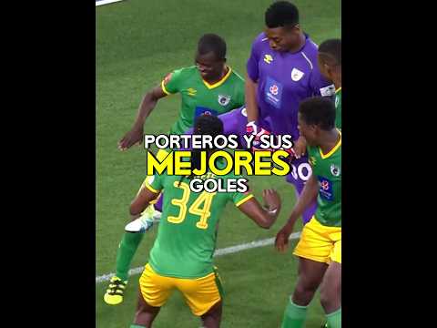 Porteros y sus Mejores Goles🤯