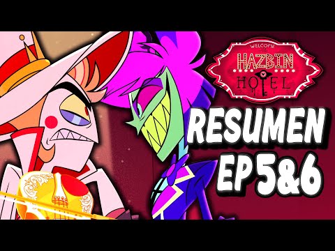 Hazbin Hotel Episodio 5 y 6 (Temporada 1) | Resumen