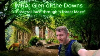 High-Speed Trail Racing in Ireland | Glen of the Downs IMRA
