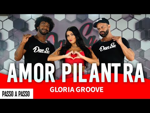 Vídeo Aula - Amor Pilantra (Ao Vivo) - Gloria Groove - Dan-Sa / Daniel Saboya (Coreografia)