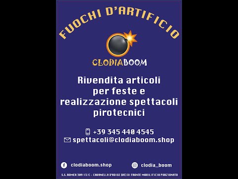 PIROTECNICA - CLODIA BOOM - FUOCHI D'ARTIFICIO