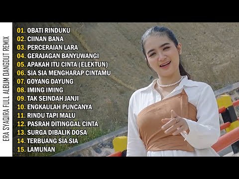 DJ REMIX ERA SYAQIRA FULL ALBUM | OBATI RINDUKU