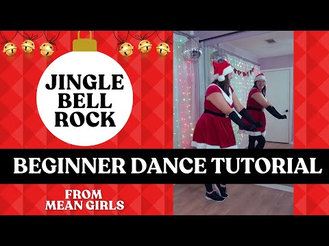 ❤️❤️ "Jingle Bell Rock" Dance ❤️❤️ Mean Girls ❤️❤️ BEGINNER DANCE TUTORIAL ❤️❤️ Step-by-Step & Easy!