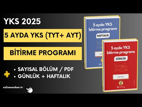 5 Ayda YKS (TYT + AYT) Bitirme Programı 🎯 Sayısal / 2025 Tayfa / Pdf