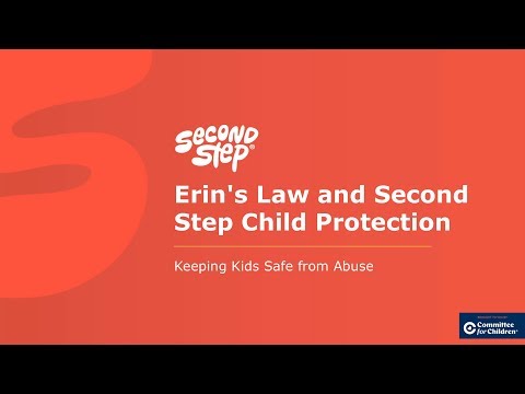 Webinar: Erin's Law and Second Step Child Protection:...