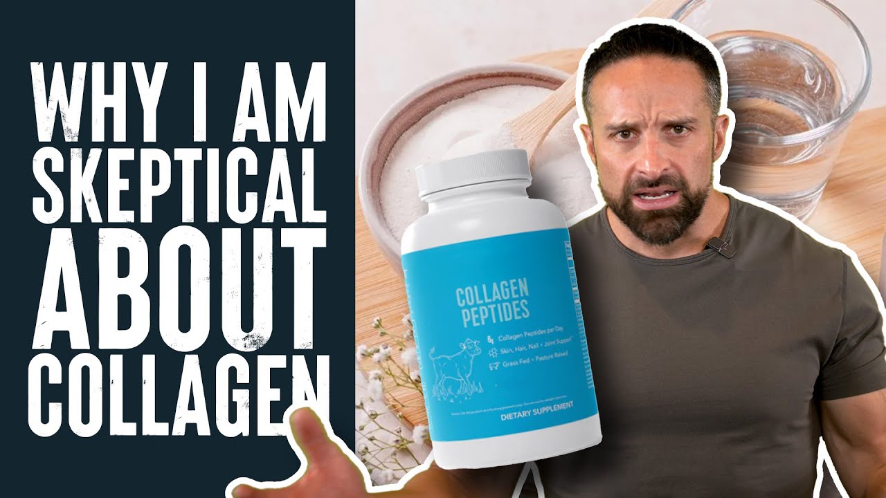 I Am VERY Skeptical about COLLAGEN | Educational Video | Dr. Layne Norton PhD