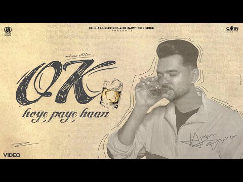 Ok Hoye Paye Haan (VIDEO) Arjan Dhillon | Latest Punjabi Songs 2025