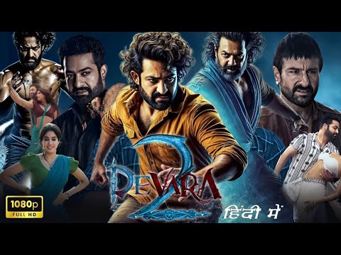 Devara: Part 2 Full Movie Hindi Dubbed | Jr NTR | Saif Ali Khan | Janhvi K | Review & Unknown Facts