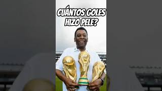 ¿CUÁNTOS GOLES HIZO PELE?