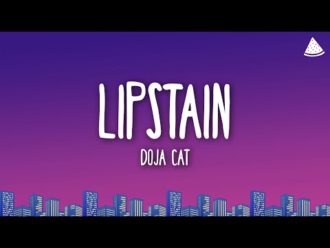 Doja Cat - Lipstain (Lyrics)