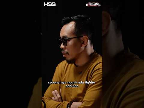 Rudy menilai bahwa sebagian fighter HSS adalah fighter cabutan?