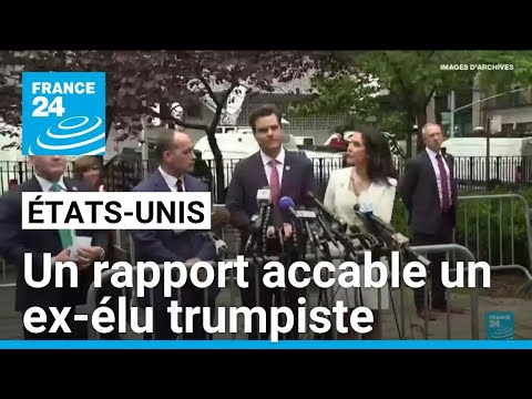 États-Unis : un rapport accable ex-élu trumpiste • FRANCE 24