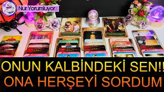ONUN KALBİNDEKİ SEN⁉️ONA SENLE İLGİLİ SORULAR 🔮 SORDUM #tarot #keşfet