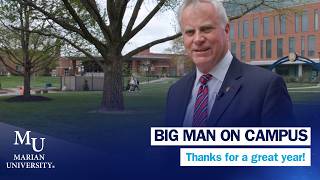 A Remarkable Year at Marian | Big Man on Campus