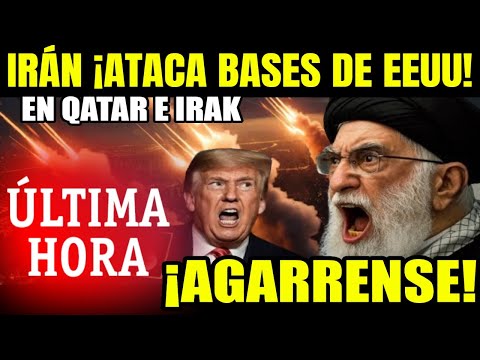 ÚLTIMA HORA, IRÁN lanza ¡MASIVO ATAQUE! contra bases de EEUU en QATAR e IRAK, Trump alista RESPUESTA