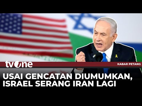 Israel Serang Iran Lagi, Gencatan Senjata Trump Cuma Drama? | Kabar Petang tvOne