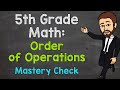 Mastering the Order of Operations in 5th Grade Math