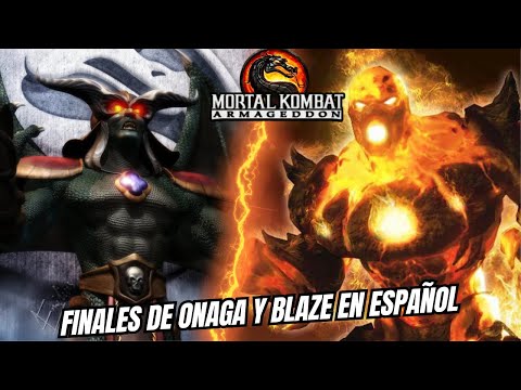 Mortal Kombat Armageddon | Finales De Onaga Y Blaze En Español