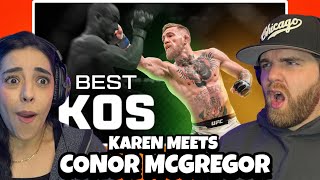 Conor McGregor's BEST KNOCKOUTS | Karen’s First Time Reaction | THIS MAN BROKE THE MATRIX