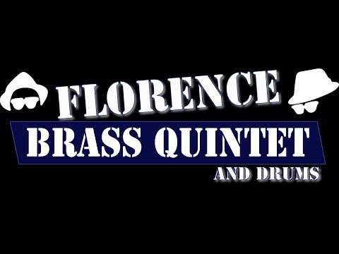 Florence Brass Quintet & Drums