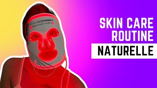 Routine jolie peau au naturel - Skin Cycling