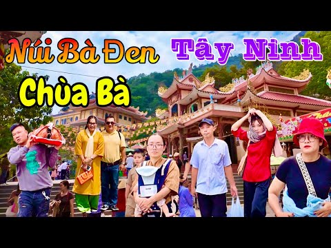 Núi Bà Đen Tây Ninh Và Hoàn Cảnh Khó Khăn Trên Đường Leo Núi Với Tấm Lòng Hảo Tâm | Khương Nhựt Minh