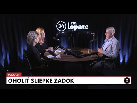 24 podcast: Na lopate: Oholiť sliepke zadok