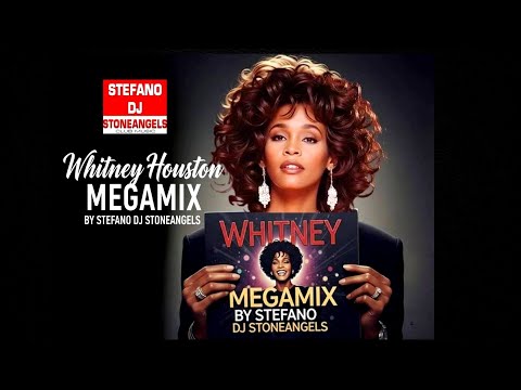 WHITNEY HOUSTON MEGAMIX*FREE DOWNLOAD* MIXED BY STEFANO DJ STONEANGELS  #mix #megamix #remix