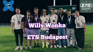 ETS Budapest 2026 - Willywonka Highlights 