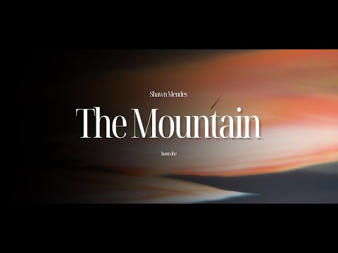 Shawn Mendes - The Mountain (Lyrics)