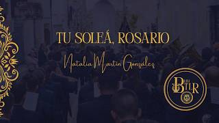 TU SOLEÁ, ROSARIO | BMM de Talavera la Real